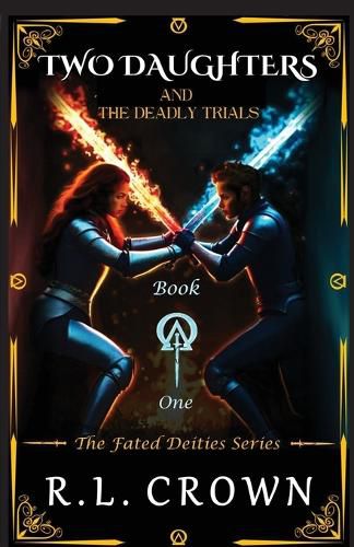 Cover image for Two Daughters and The Deadly Trials