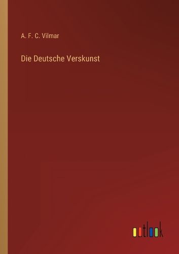Cover image for Die Deutsche Verskunst