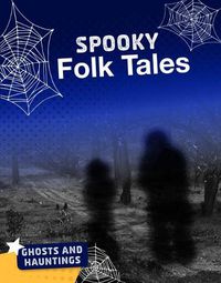 Cover image for Spooky Folk Tales