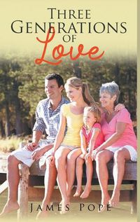 Cover image for Three Generations of Love