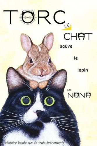 Cover image for TORC le CHAT sauve le lapin