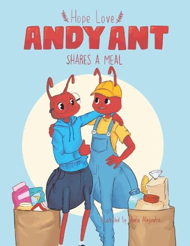 Cover image for Andy Ant Shares a Meal