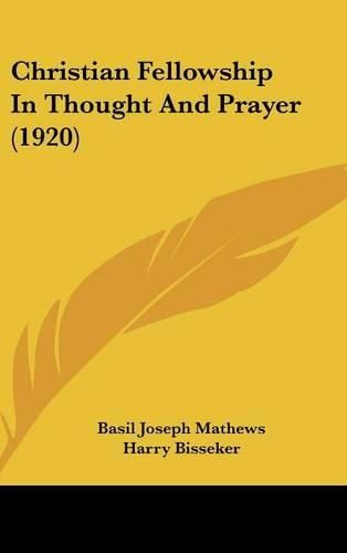 Cover image for Christian Fellowship in Thought and Prayer (1920)