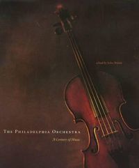 Cover image for The Philadelphia Orchestra: A Century of Music