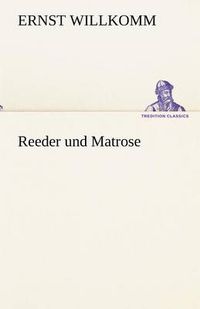 Cover image for Reeder Und Matrose