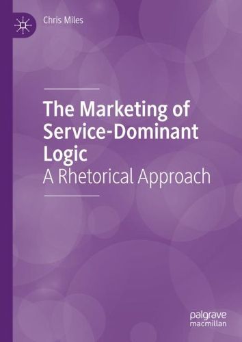 Cover image for The Marketing of Service-Dominant Logic