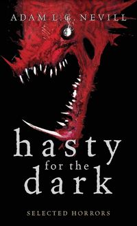 Cover image for Hasty for the Dark
