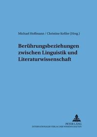 Cover image for Beruehrungsbeziehungen Zwischen Linguistik Und Literaturwissenschaft