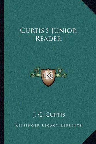 Curtis's Junior Reader