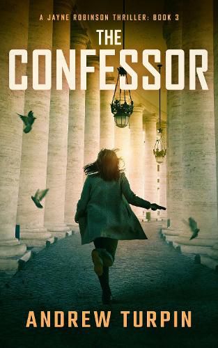 The Confessor: A Jayne Robinson Thriller