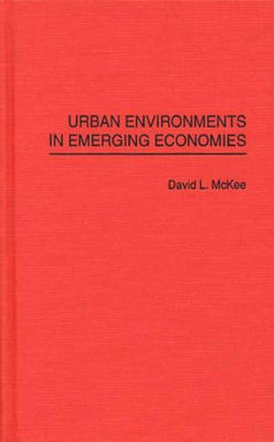 Urban Environments in Emerging Economies