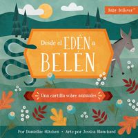 Cover image for Desde El EdeN A Belen