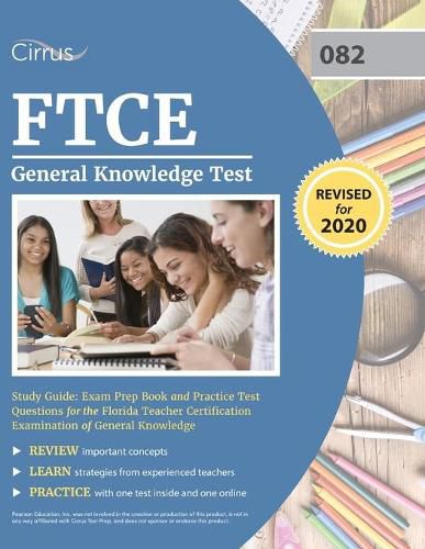 Cover image for FTCE General Knowledge Test Study Guide: Exam Prep Book and Practice Test Questions for the Florida Teacher Certification Examination of General Knowledge