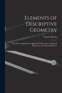 Cover image for Elements of Descriptive Geometry