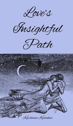 Cover image for Love's Insightful Path