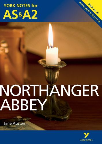 Cover image for Northanger Abbey: York Notes for AS & A2