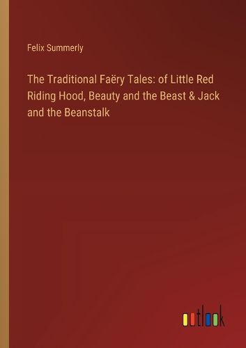 The Traditional Faery Tales