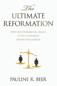 Cover image for The Ultimate Reformation