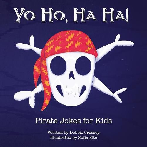 Cover image for Yo Ho, Ha Ha! Pirate Jokes for Kids