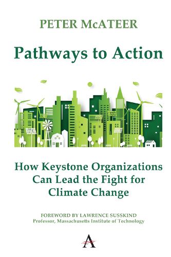 Pathways to Action: How Keystone Organizations Can Lead the Fight for Climate Change