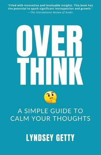 Cover image for Overthink