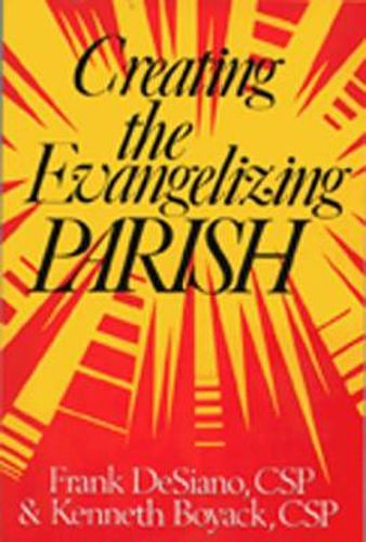 Creating the Evangelizing Parish