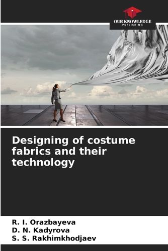 Cover image for Designing of costume fabrics and their technology