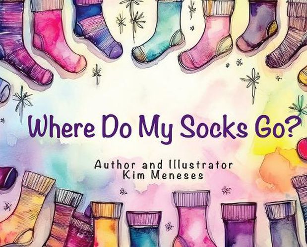 Cover image for Where Do My Socks Go?
