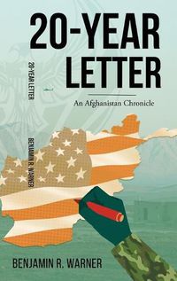 Cover image for 20-Year Letter: An Afghanistan Chronicle