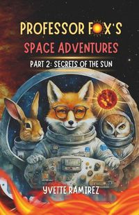 Cover image for Professor Fox's Space Adventures