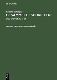 Cover image for Erzieher Zur Humanitat: Studien Zur Vergegenwartigung Padagogischer Gestalten Und Ideen