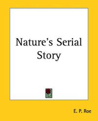 Cover image for Nature's Serial Story