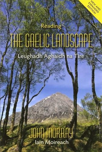 Cover image for Reading the Gaelic Landscape: Leughadh Aghaidh na Tire