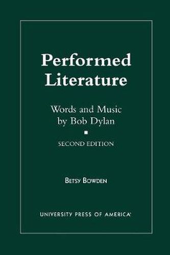 Cover image for Performed Literature: Words and Music by Bob Dylan