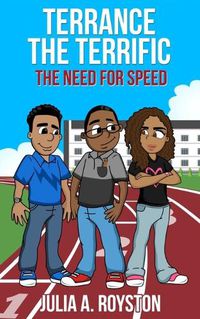 Cover image for Terrance the Terrific The Need for Speed