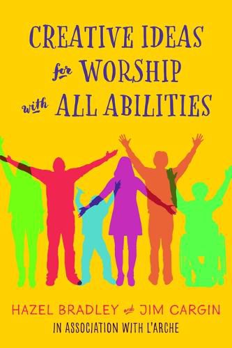 Cover image for Creative Ideas for Worship with All Abilities