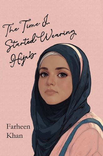Cover image for The Time I Started Wearing Hijab