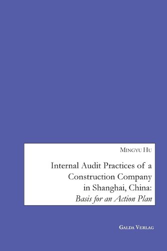Cover image for Internal Audit Practices of a Construction Company in Shanghai, China