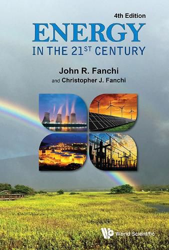 Cover image for Energy In The 21st Century (4th Edition)