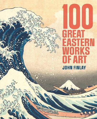 Cover image for 100 Great Eastern Works of Art