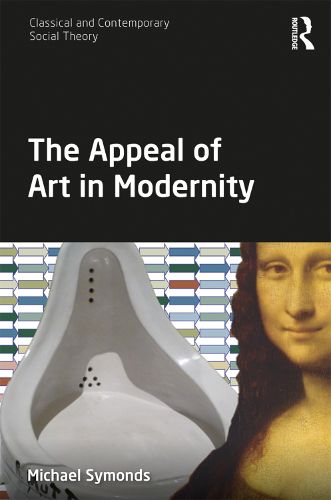 Cover image for The Appeal of Art in Modernity