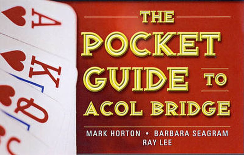 Cover image for The Pocket Guide to ACOL Bridge