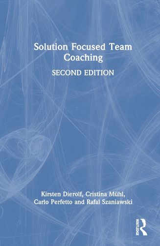 Cover image for Solution Focused Team Coaching