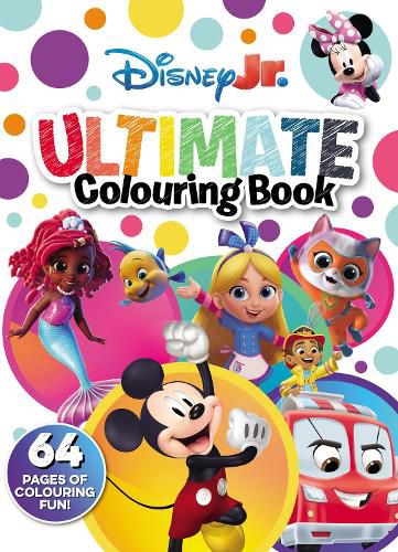 Cover image for Disney Junior: Ultimate Colouring Book