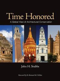 Cover image for Time Honored: A Global View of Architectural Conservation