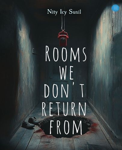 Cover image for Rooms We Don't Return From