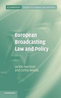 Cover image for European Broadcasting Law and Policy