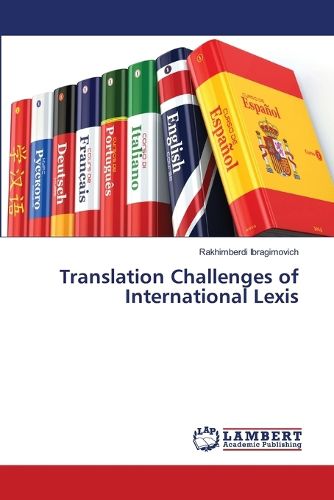 Cover image for Translation Challenges of International Lexis