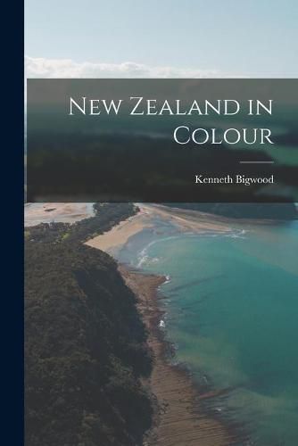 Cover image for New Zealand in Colour