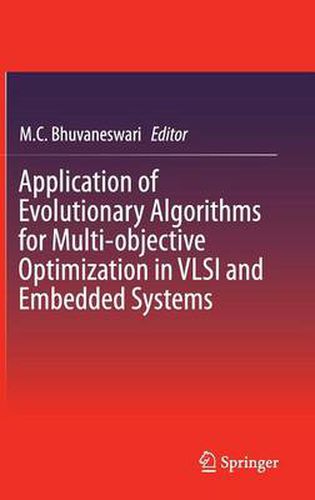 Cover image for Application of Evolutionary Algorithms for Multi-objective Optimization in VLSI and Embedded Systems